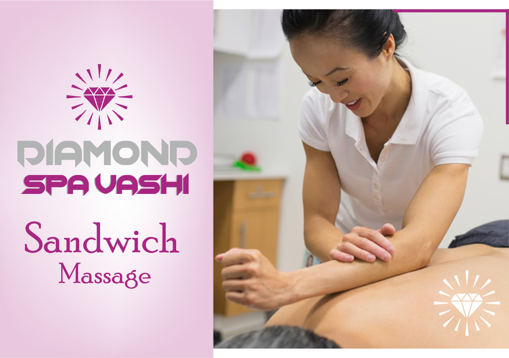 Sandwich Massage in Vashi
